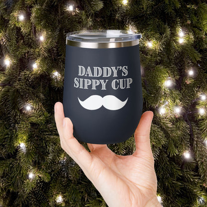 Daddy's Sippy Cup (mustache) Personalized 12oz Wine Tumbler