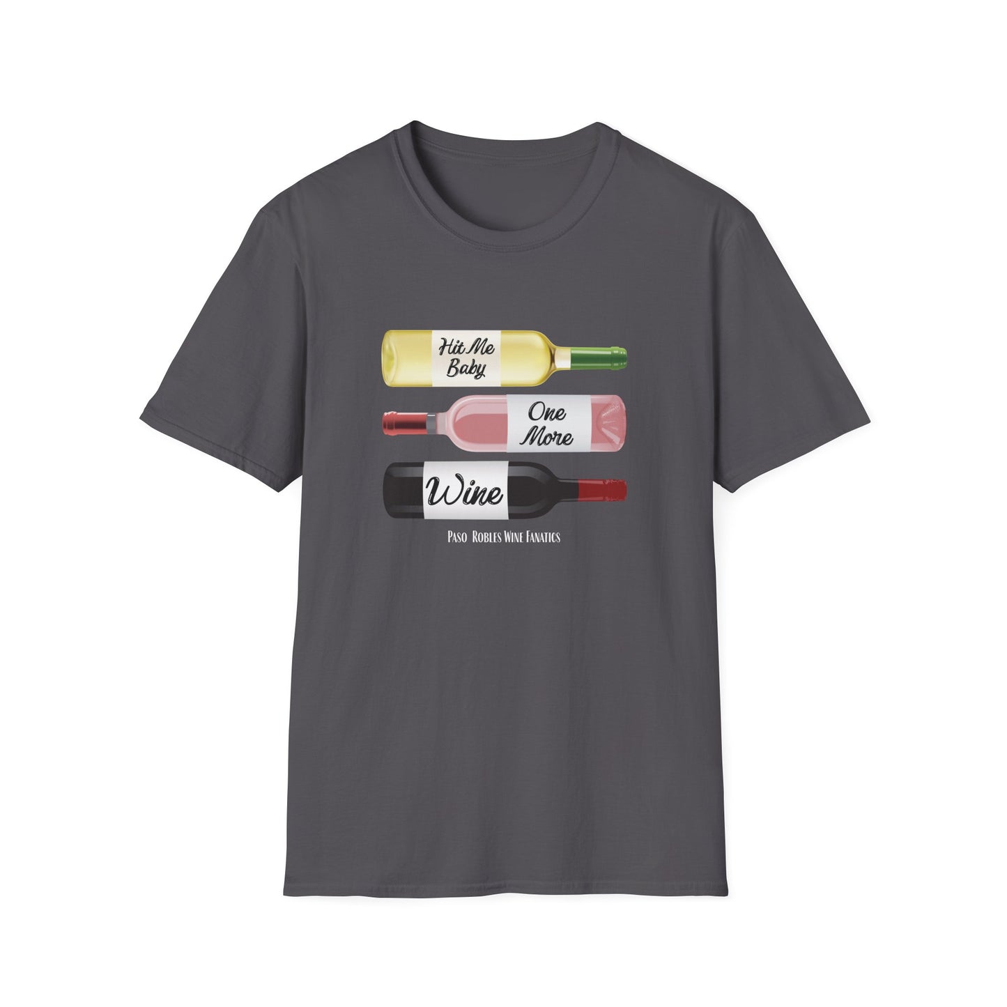 Hit Me Baby One More Wine Unisex Softstyle T-Shirt