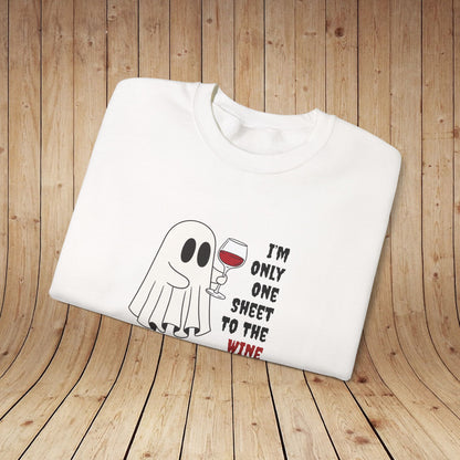 One Sheet To The Wine Sweatshirt