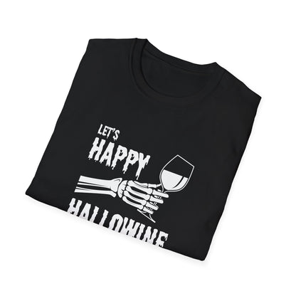Let's Happy Hallowine Unisex Softstyle T-Shirt