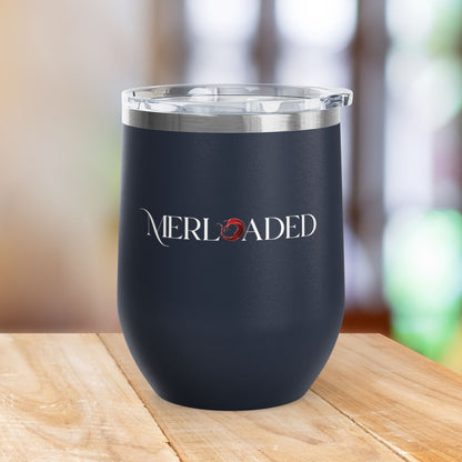 Merloaded 12oz Personalized Wine Tumbler