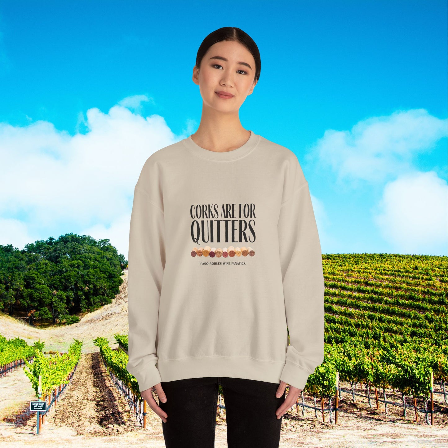 Corks Are For Quitters Sweatshirt